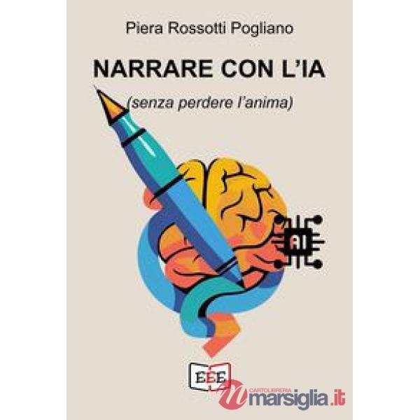 Narrare con l'IA (senza perdere l'anima)