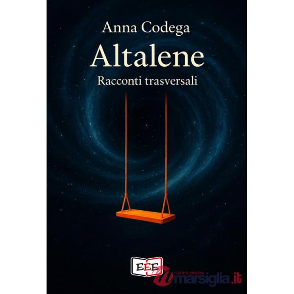 Altalene. Racconti trasversali