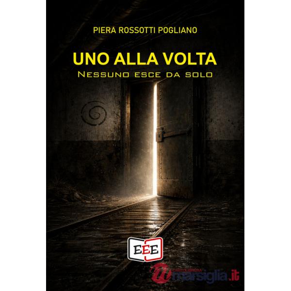 Alla volta. Nessuno esce da solo (Uno)