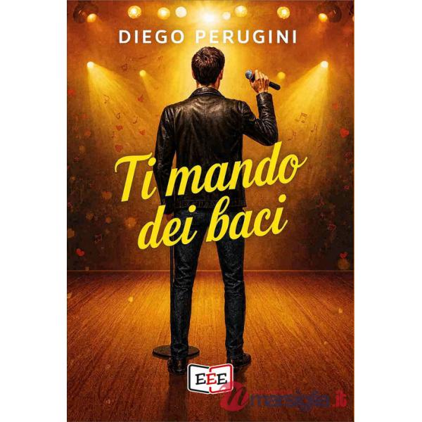 Ti mando dei baci