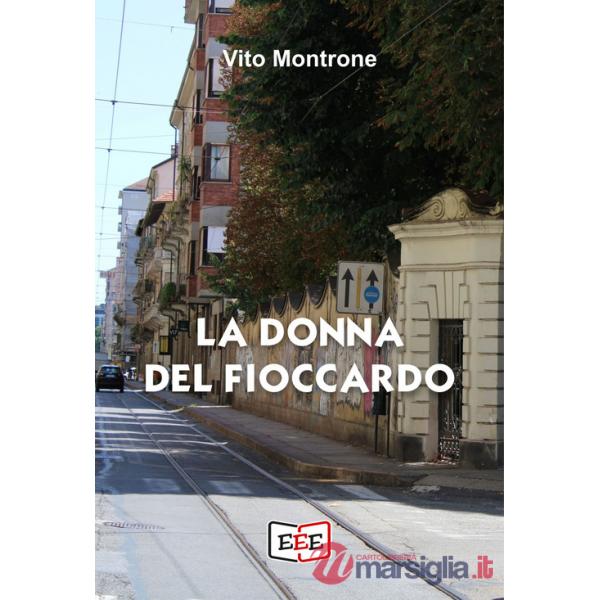Donna del Fioccardo. Le indagini dell'ispettore Corsini (La)