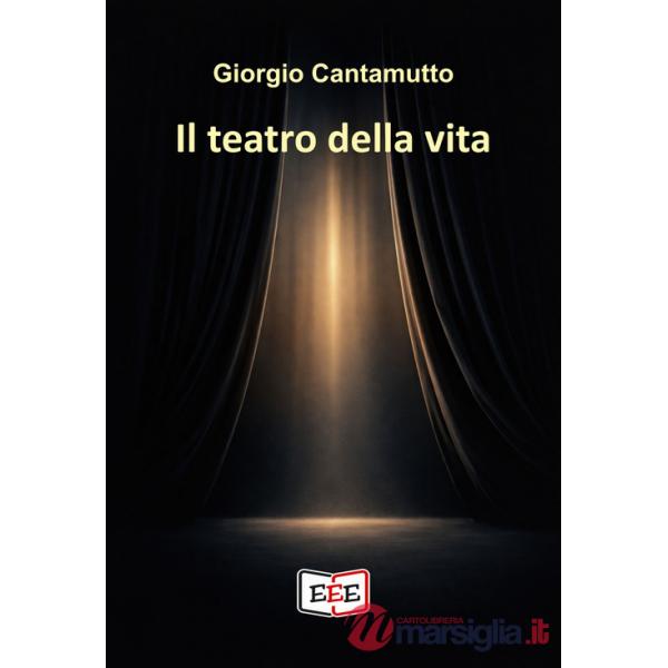 Teatro della vita (Il)