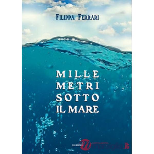 Mille metri sotto il mare