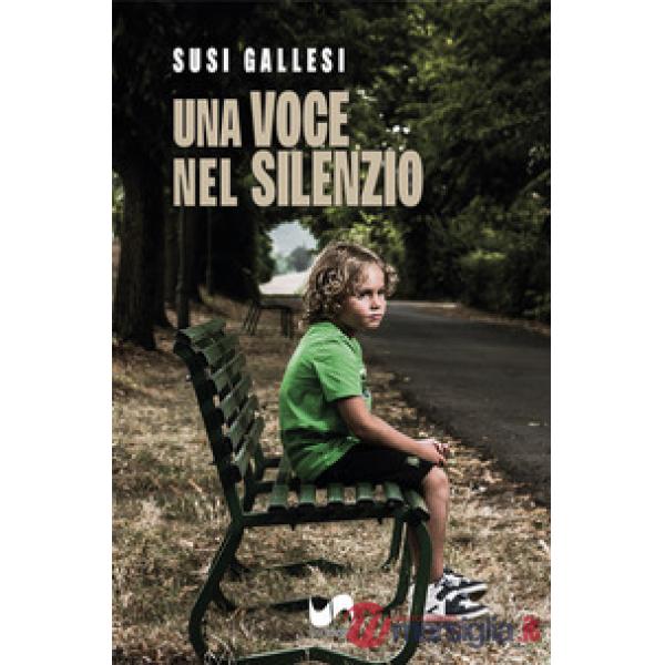 Una voce nel silenzio