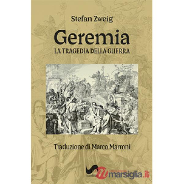 Geremia. La tragedia della guerra