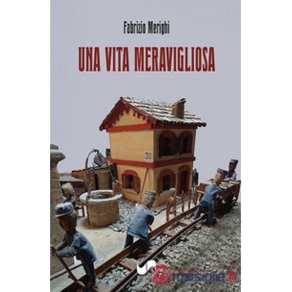 Una vita meravigliosa