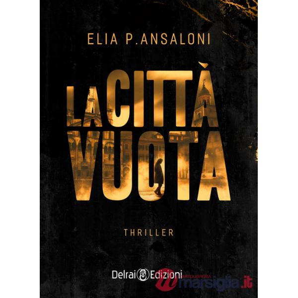 Città vuota (La)