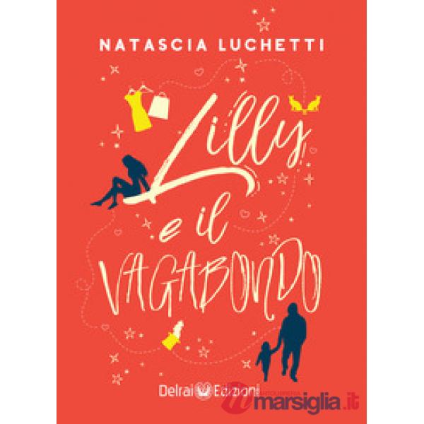 Lilly e il vagabondo