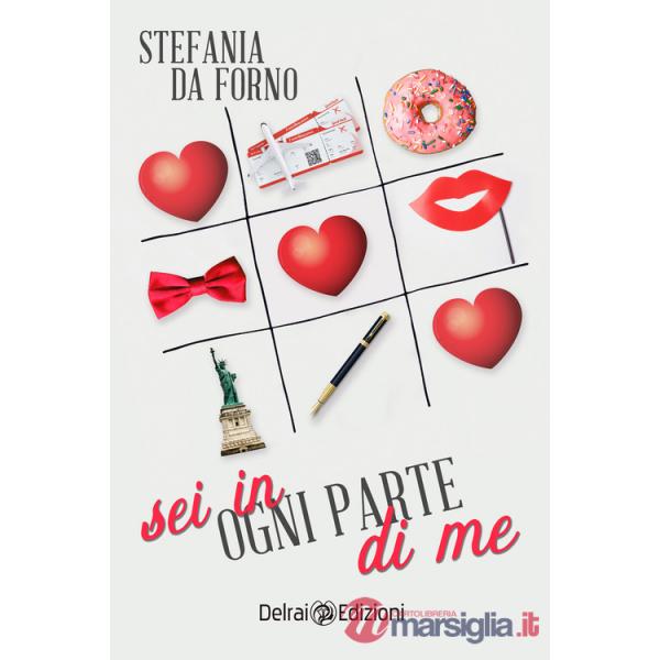 Sei in ogni parte di me