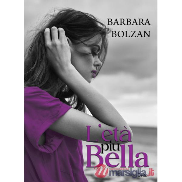Età più bella (L')