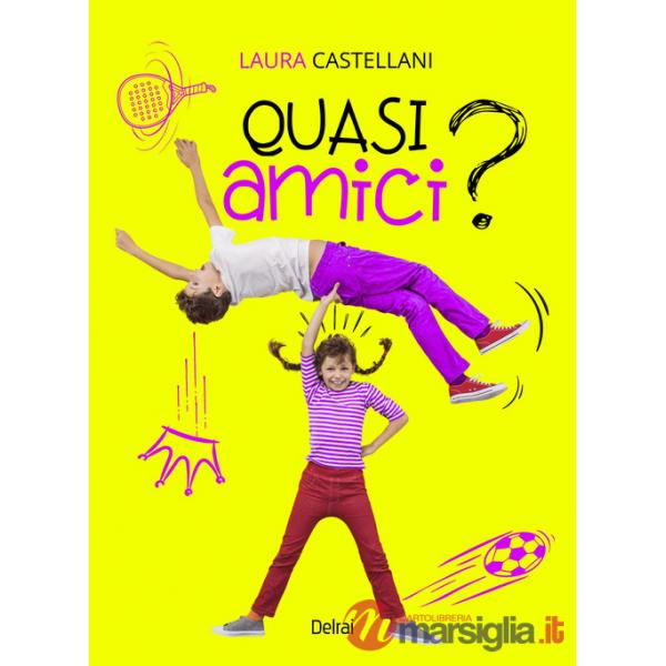 Quasi amici?