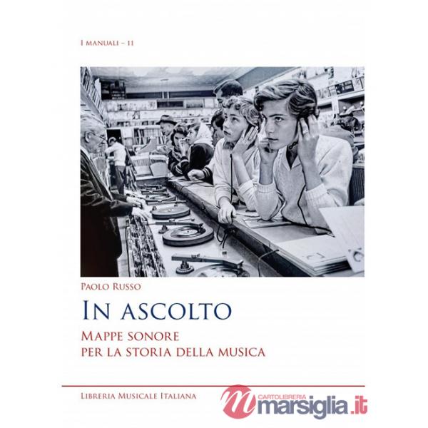 In ascolto mappe sonore per la storia della musica