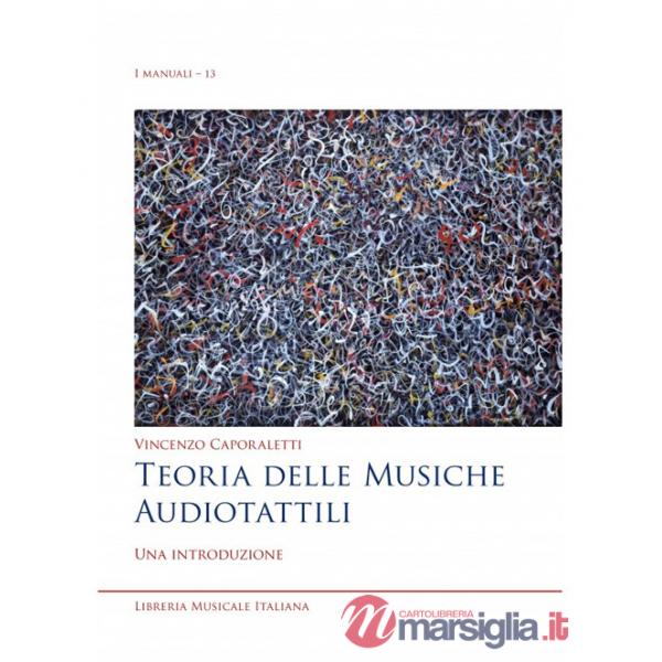 Teoria delle musiche audiotattili. Una introduzione