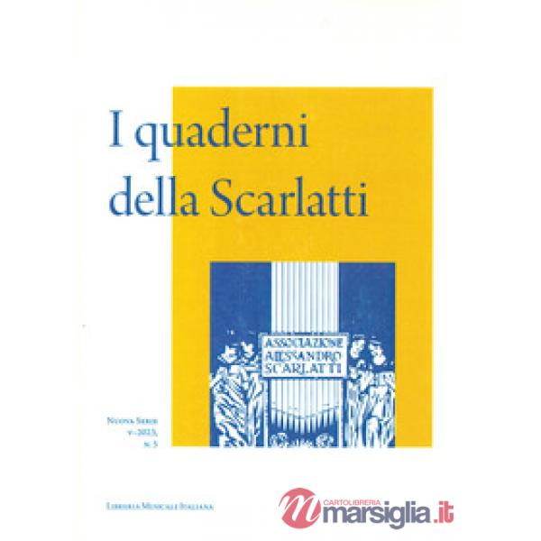 Quaderni della Scarlatti. Nuova serie (2023) (I). Vol. 5