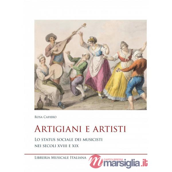 Artigiani e artisti. Lo status sociale dei musicisti nei secoli XVIII e XIX