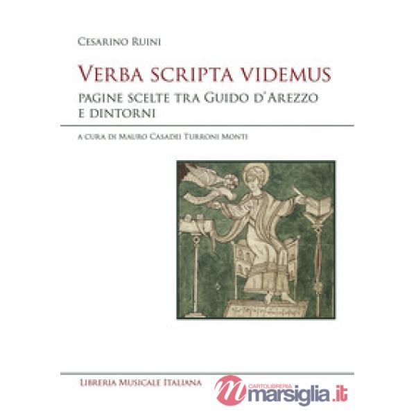 Verba scripta videmus. Pagine scelte tra Guido d'Arezzo e dintorni