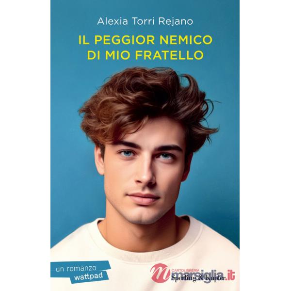Peggior nemico di mio fratello (Il)