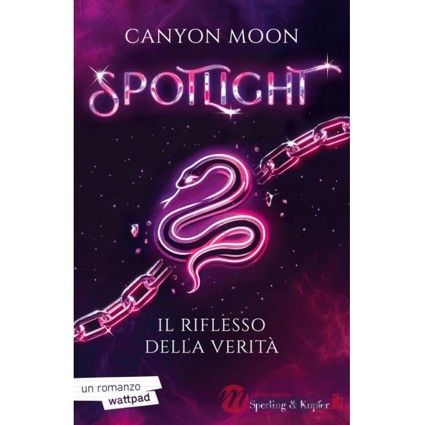 Riflesso della verità. Spotlight (Il). Vol. 2