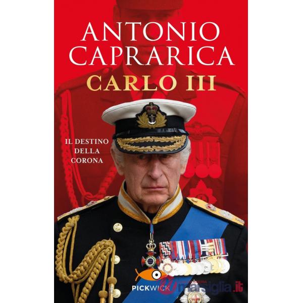 Carlo III. Il destino della corona