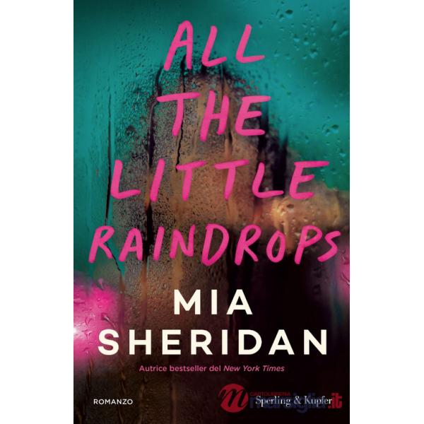 All the little raindrops. Ediz. italiana