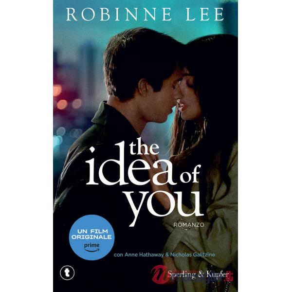 Idea of you. Ediz. italiana (The)