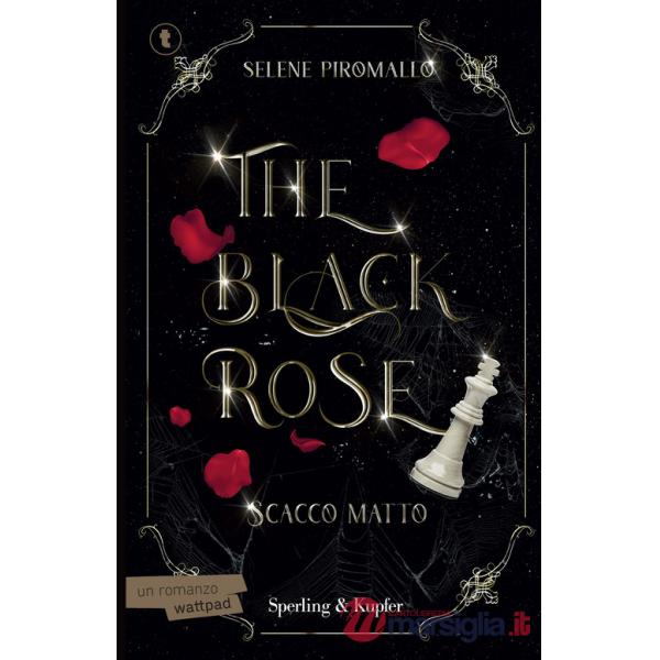 Scacco matto. The black rose. Vol. 3