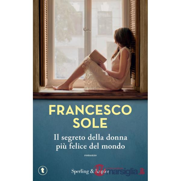 Segreto della donna più felice del mondo (Il)