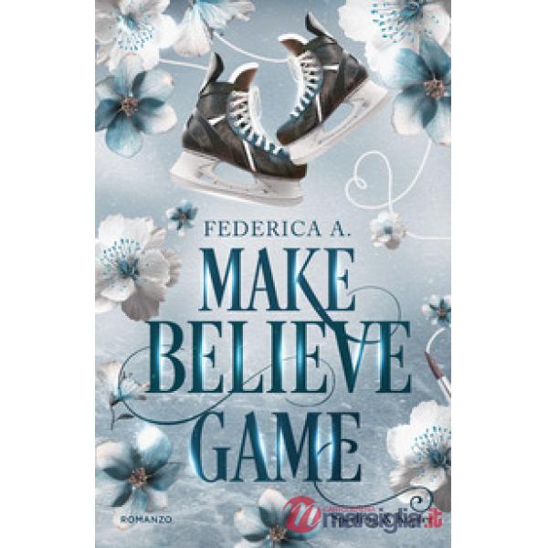 Make-believe game. Ediz. italiana