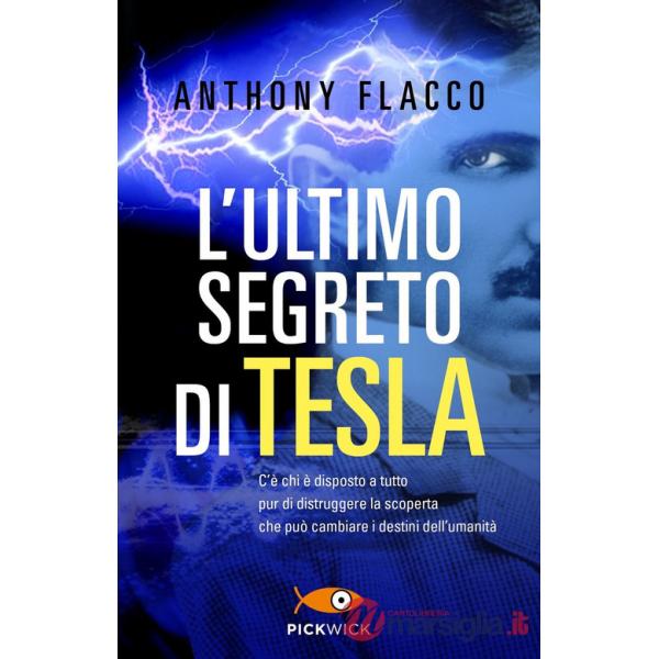Ultimo segreto di Tesla (L')