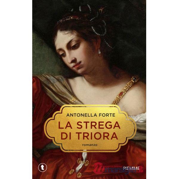 Strega di Triora. Storia di Franchetta Borrelli (La)