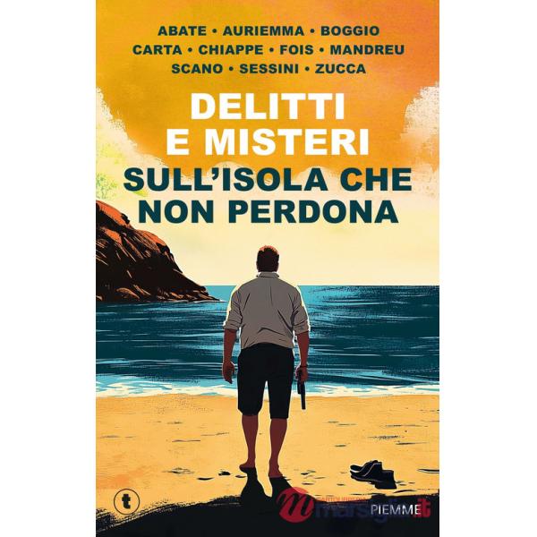 Delitti e misteri sull'isola che non perdona