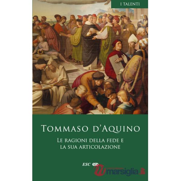 Ragioni della fede e la sua articolazione (Le)