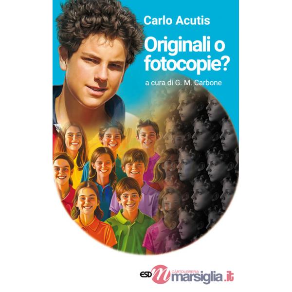 Originali o fotocopie? Ediz. ampliata