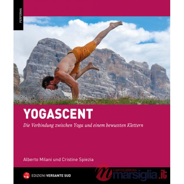 Yogascent. Die verbindung zwischen yoga und einem bewussten klettern