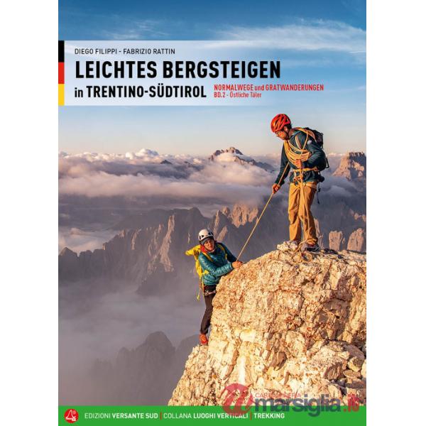 Leichtes bergsteigen in Trentino-Südtirol. Vol. 2