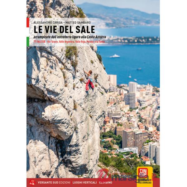 Salzigen routen. Klettern vom ligurischen Hinterland bis zur Cote d'Azur