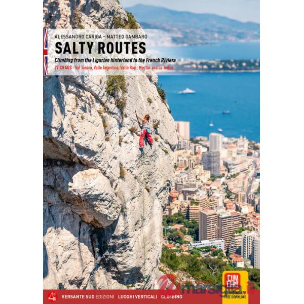 Salty routes. Climbing from the ligurian hinterland to the french riviera