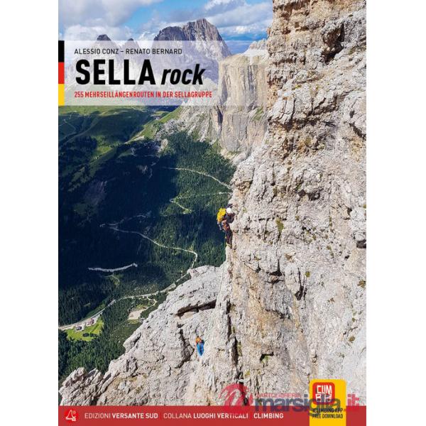 Sella rock. 256 Mehrseillangenrouten in der Sella Gruppe