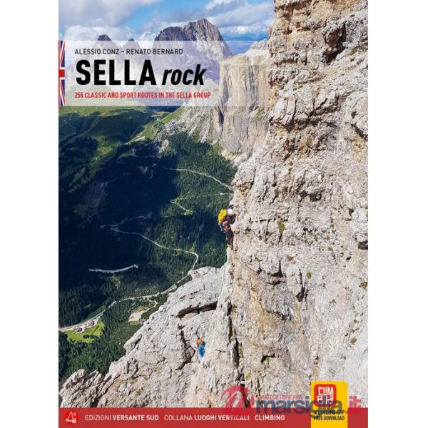 Stella rock. 256 classic and sport routes in the Sella Group
