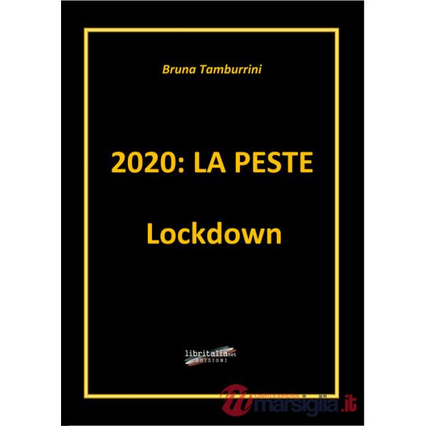 2020: la peste Lockdown