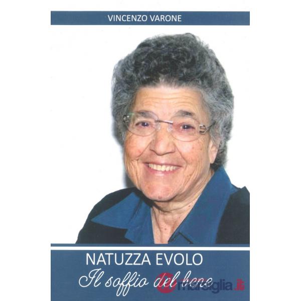 Natuzza Evolo. Il soffio del bene