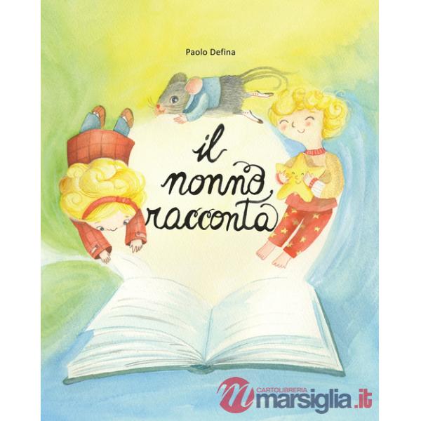 Nonno racconta (Il)