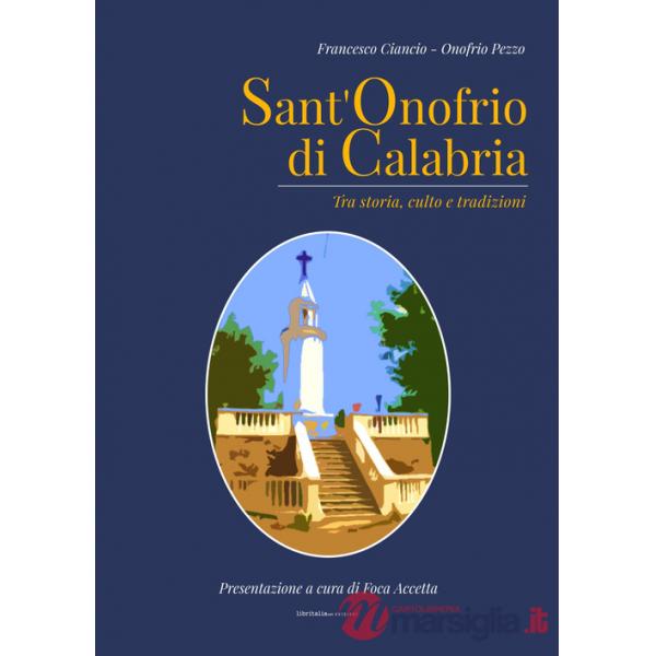 Sant'Onofrio di Calabria. Tra storia, culto e tradizioni
