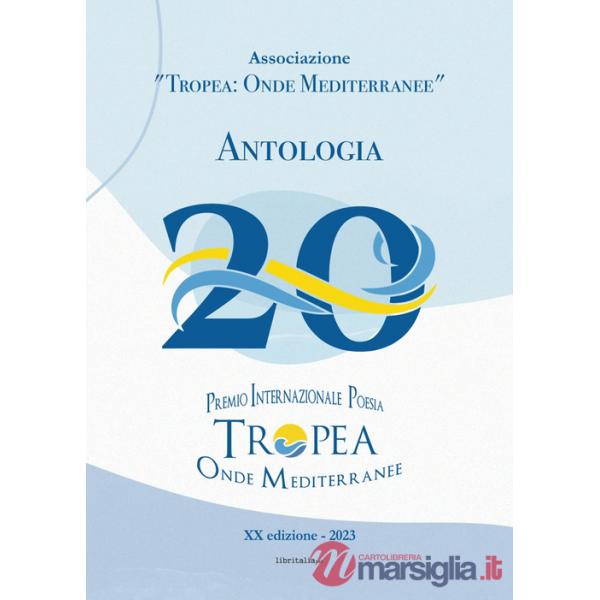 Antologia «Tropea: onde mediterranee» 2023