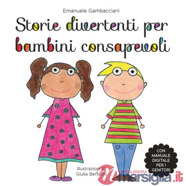 Storie divertenti per bambini consapevoli