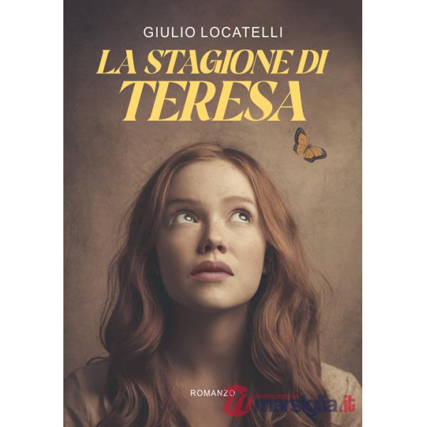 Stagione di Teresa (La)