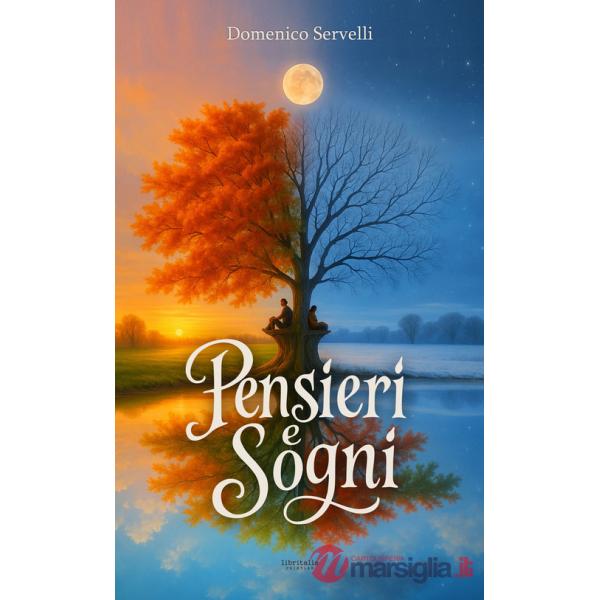 Pensieri e sogni