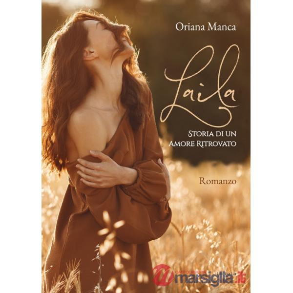 Laila. Storia di un amore ritrovato
