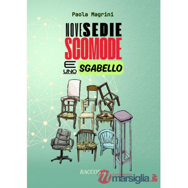Nove sedie scomode e uno sgabello