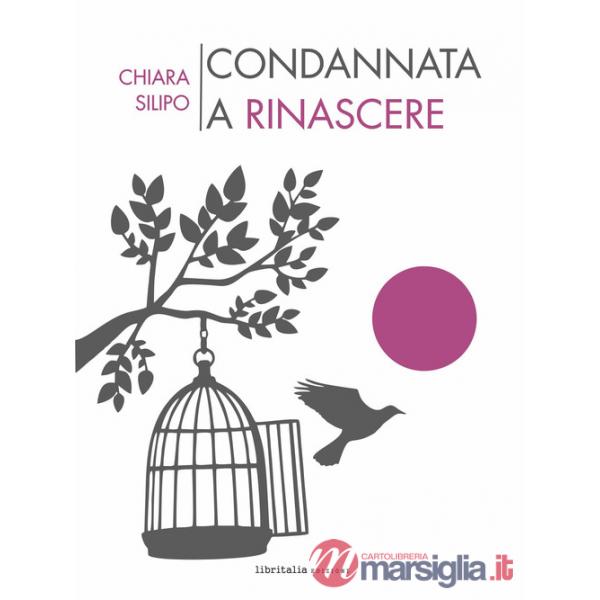 Condannata a rinascere